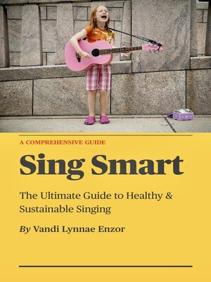cover image of Sing Smart